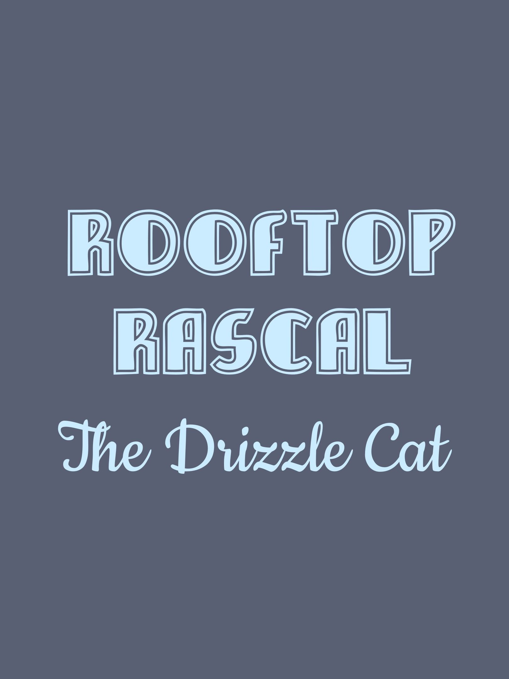 Game cover: Rooftop Rascal: The Drizzle Cat