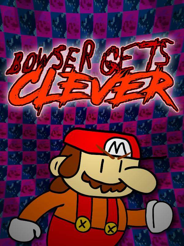 Game cover: Bowser Gets Clever: Insert Subtitle Here