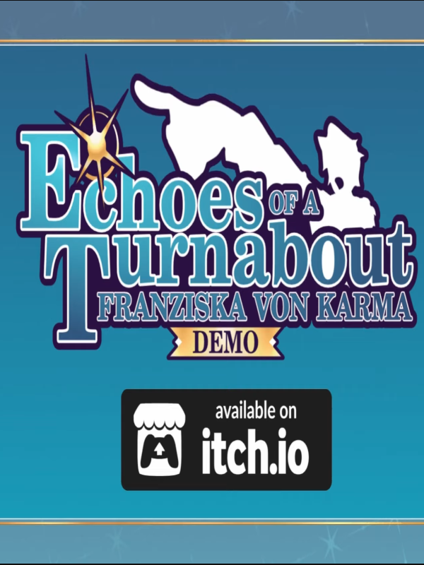Game cover: Echoes of a Turnabout: Franziska von Karma