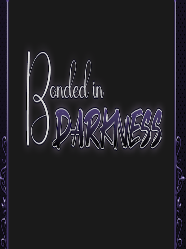 Game cover: Bonded in Darkness