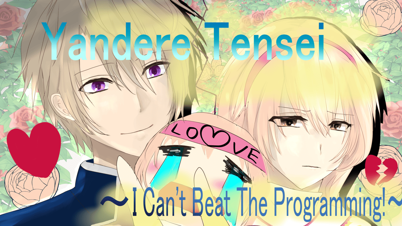 Game cover: Yandere Tensei: I Can't Beat The Programming!