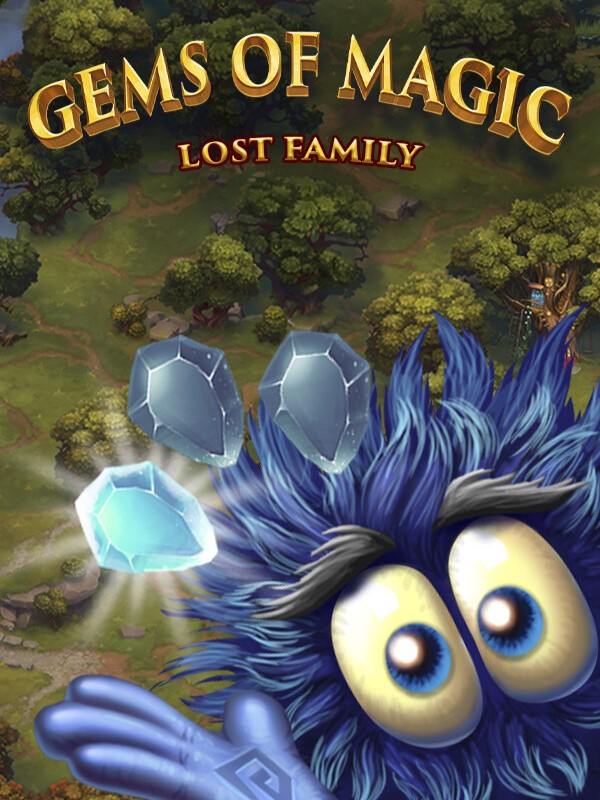 Gems of Magic: Lost Family