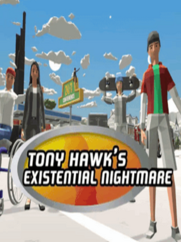 Game cover: Tony Hawk's Existential Nightmare