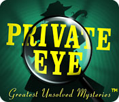 Game cover: Private Eye: Greatest Unsolved Mysteries