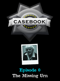 Game cover: Casebook: Episode 0 - The Missing Urn