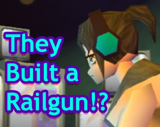 Game cover: They Built a Railgun!?