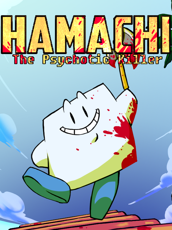 Hamachi the Psychotic Killer (2026) | IGDB.com