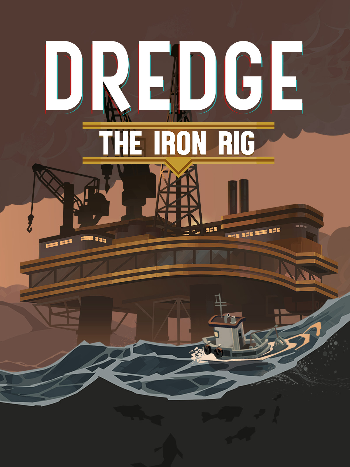 Dredge: The Iron Rig
