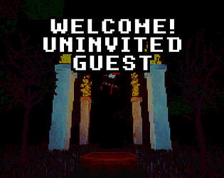 Game cover: Welcome! Uninvited Guest