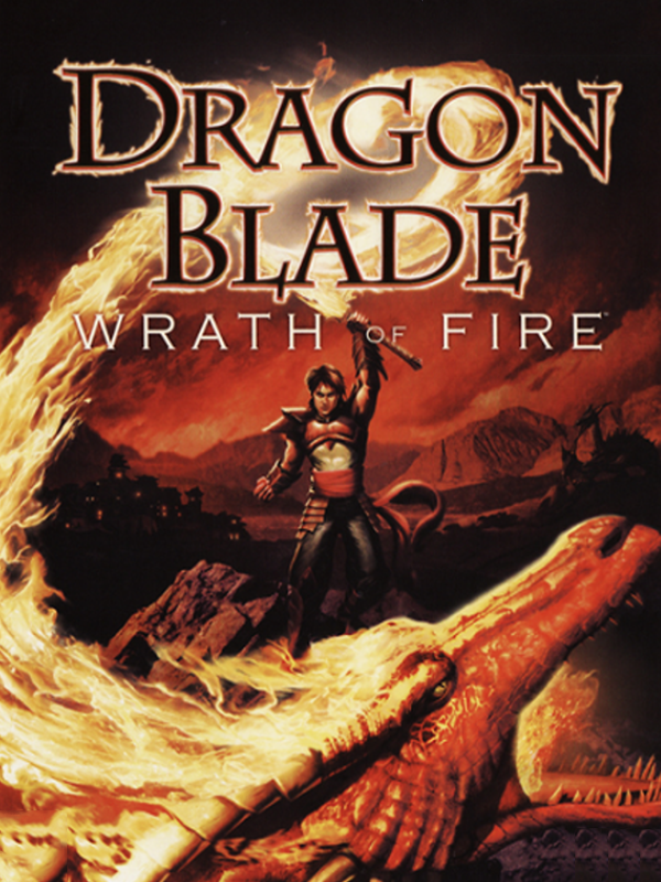 Game cover: Dragon Blade: Wrath of Fire