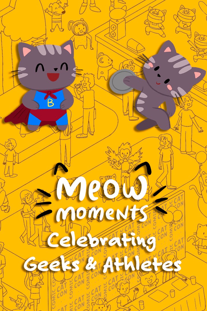 Game cover: Meow Moments: Celebrating Geeks & Athletes