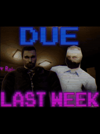 Game cover: Due Last Week