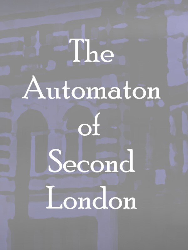 Game cover: The Automaton of Second London