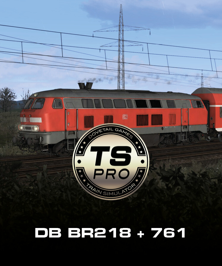 Train Simulator Classic: DB BR218 + 761