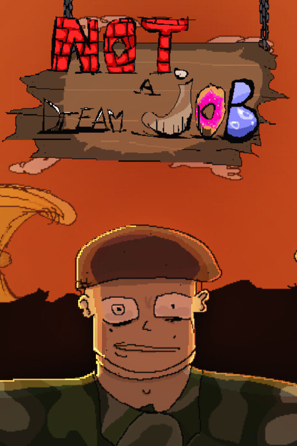 Game cover: Not a Dream Job