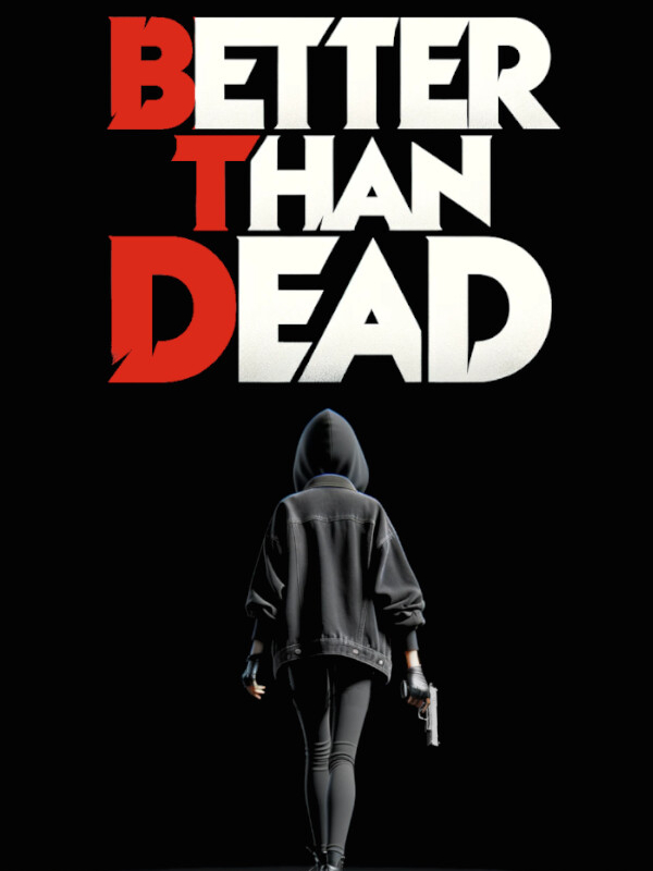 Game cover: Better Than Dead