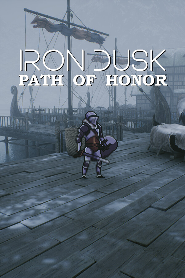 Game cover: Iron Dusk Path of Honor