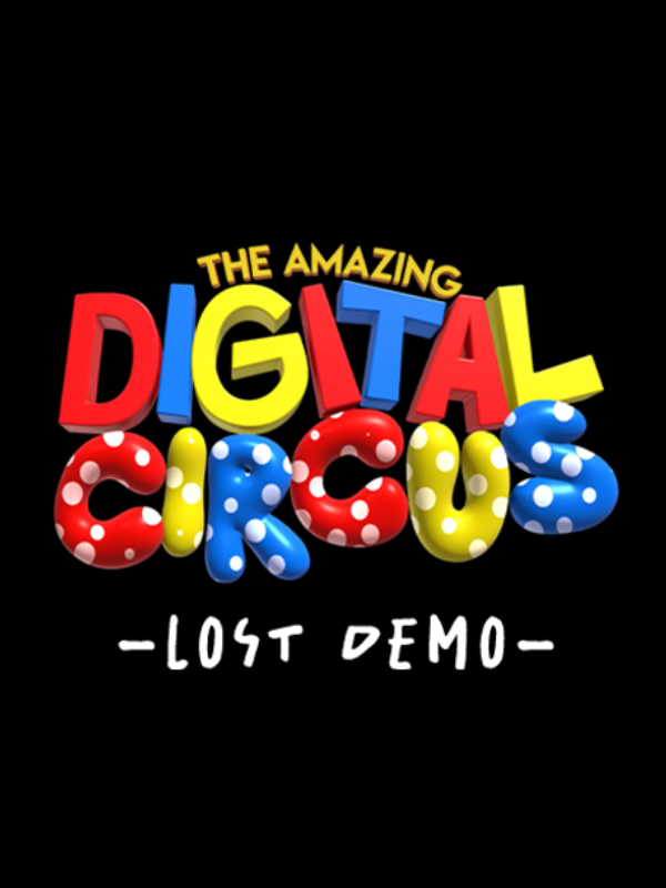 Game cover: The Amazing Digital Circus: Lost Demo