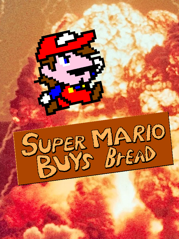 Game cover: Super Mario Buys Bread