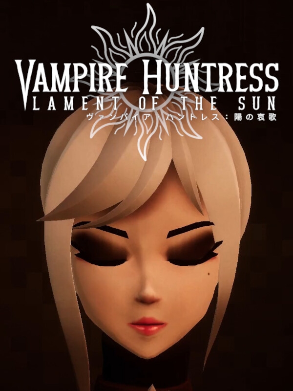 Game cover: Vampire Huntress: Lament of the Sun