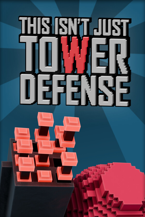 Game cover: This Isn't Just Tower Defense