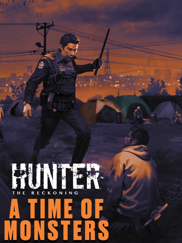 Game cover: Hunter: The Reckoning - A Time of Monsters
