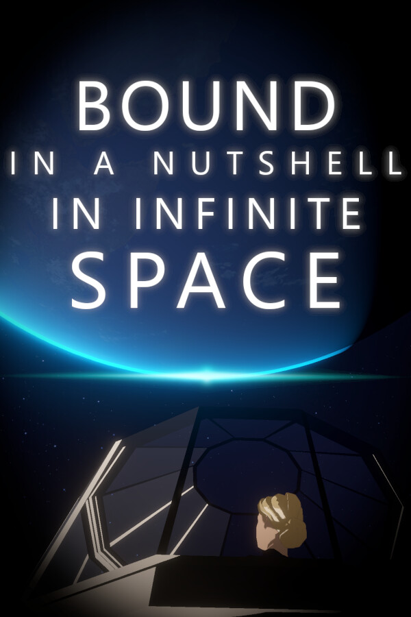 Game cover: Bound in a Nutshell in Infinite Space