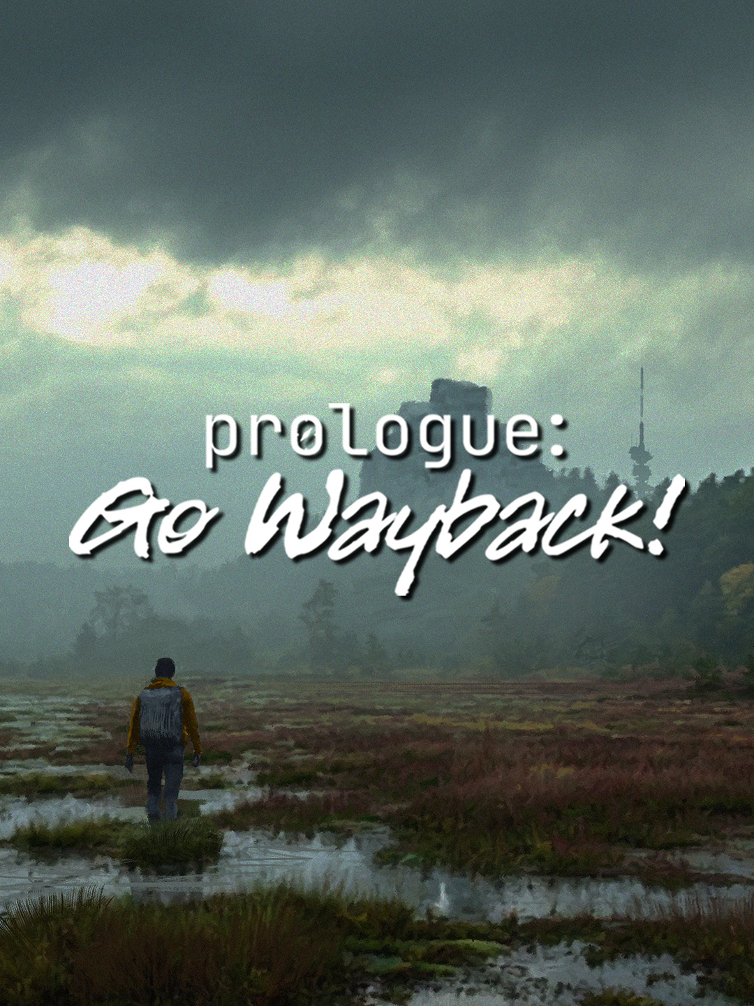 Game cover Prologue: Go Wayback!