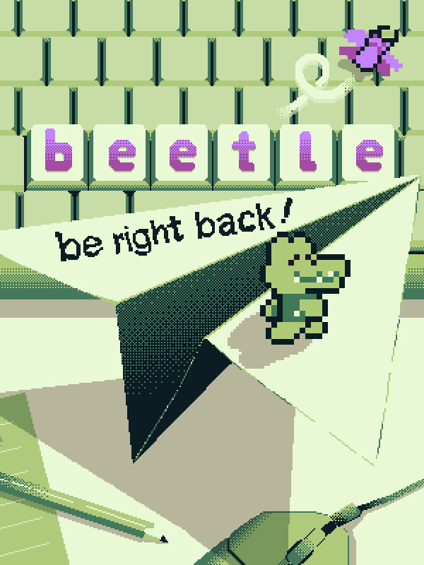 Game cover B-e-e-t-l-e: Be right back!