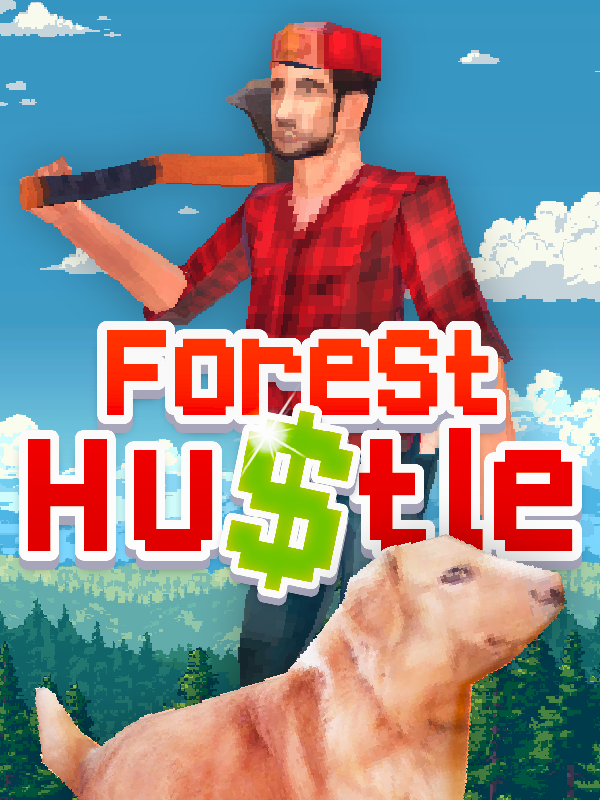 Forest Hustle