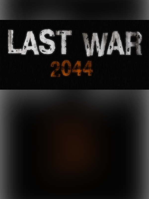 Last War 2044