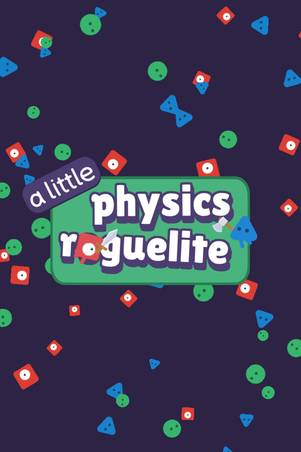Game cover: A Little Physics Roguelike