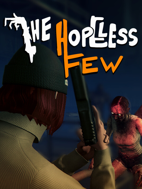 Game cover: The Hopeless Few