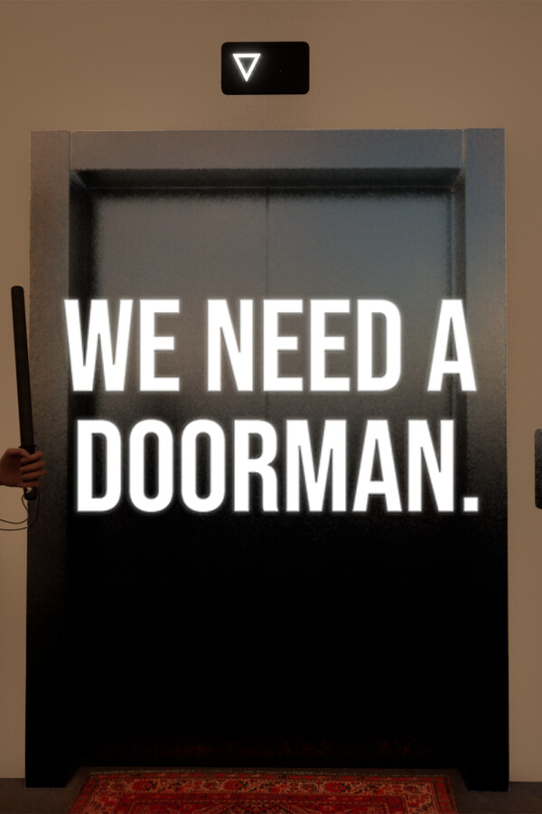 Game cover: We Need a Doorman.