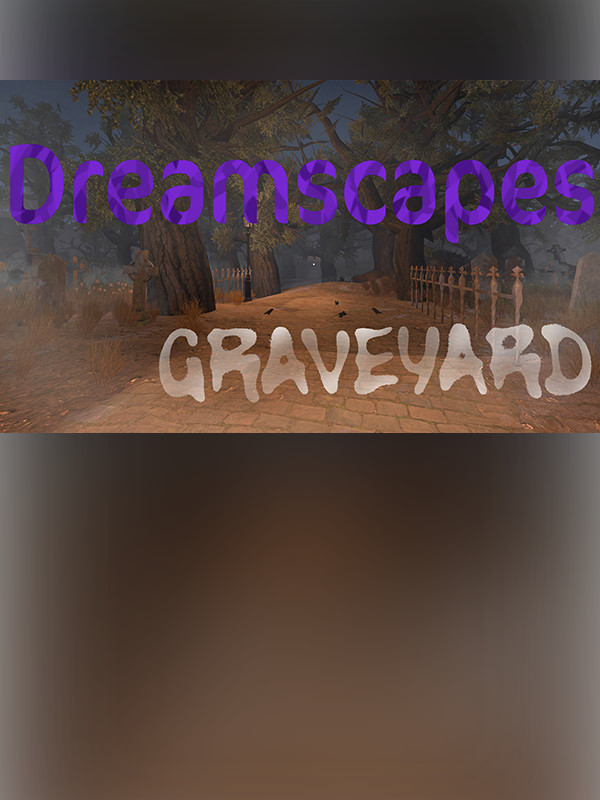 Ambient Channels: Dreamscapes - Graveyard