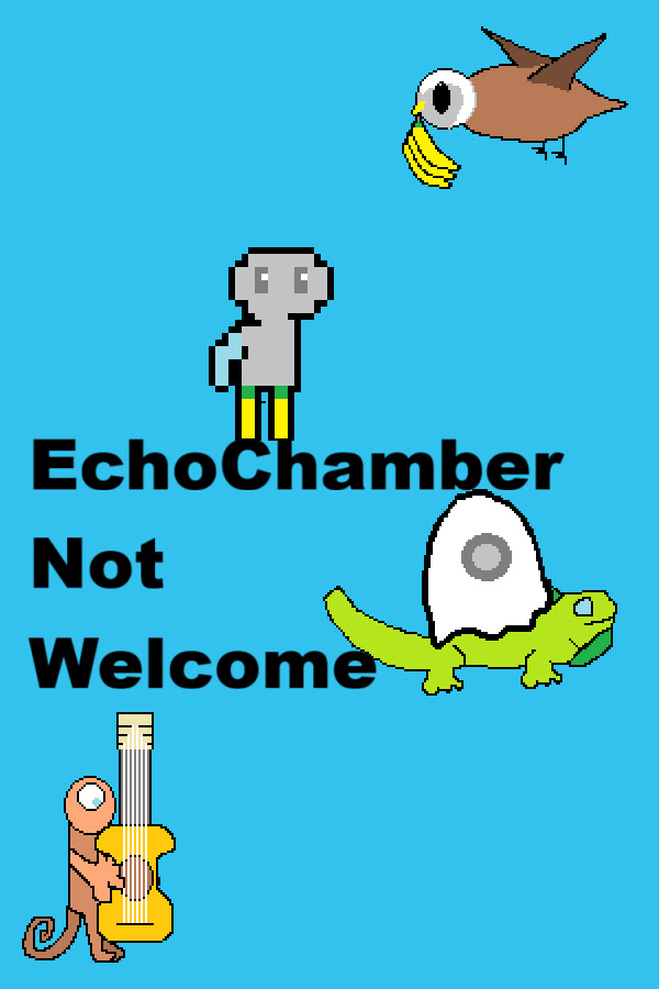 Game cover: EchoChamber: Not Welcome
