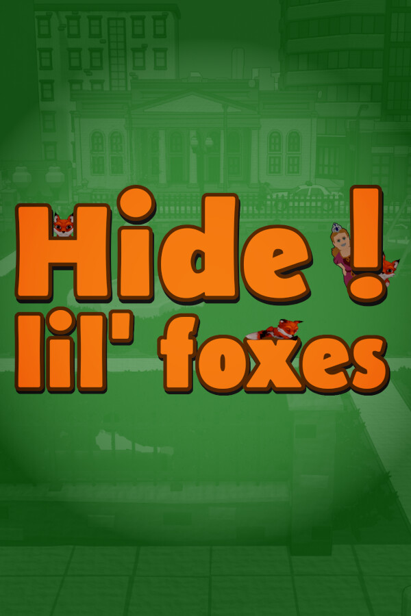 Game cover: Hide! Lil' Foxes