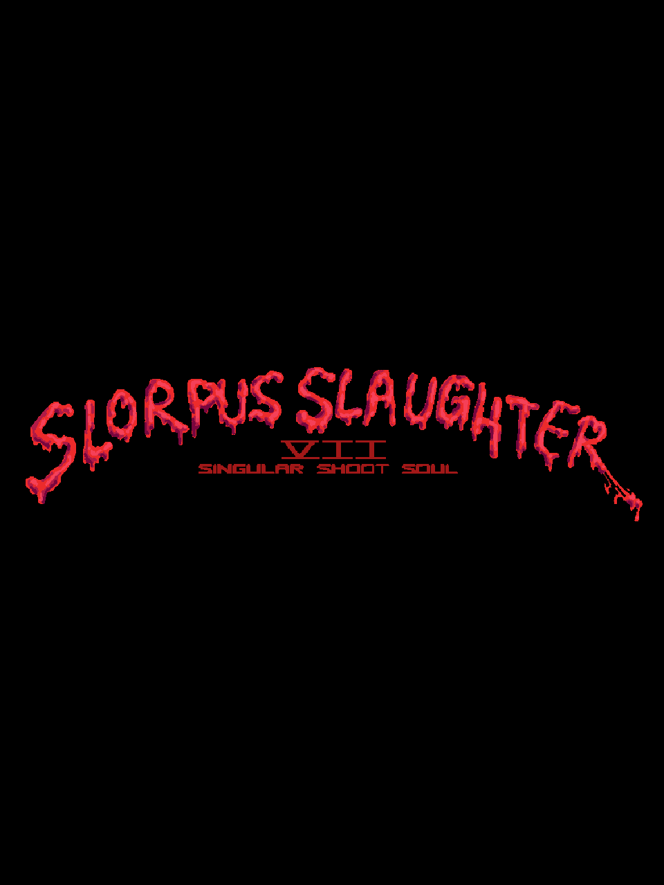 Game cover: Slorpus Slaughter VII: Singular Shoot Soul