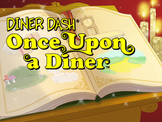 Diner Dash: Hometown Hero - Once Upon a Diner