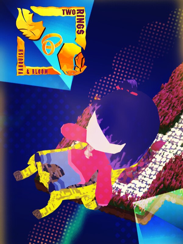 Two Rings: Vanquish and Bloom