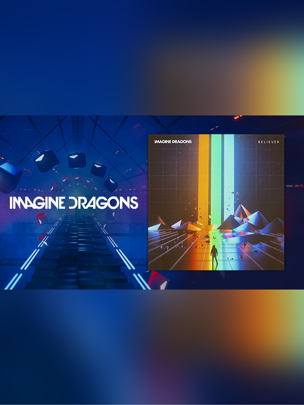 Beat Saber: Imagine Dragons - "Believer"