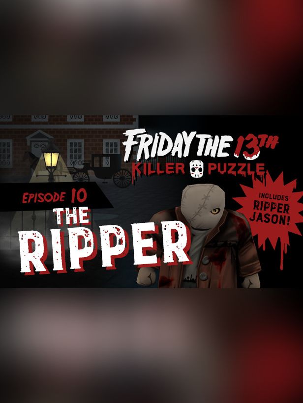 Friday the 13th: Killer Puzzle - Episode 10: The Ripper