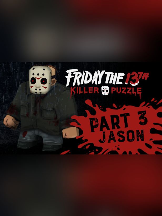 Friday the 13th: Killer Puzzle - Part 3 Jason