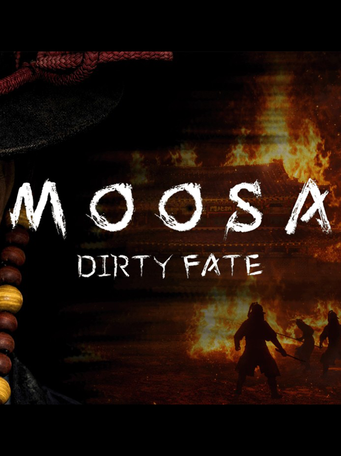 Game cover: Moosa: Dirty Fate