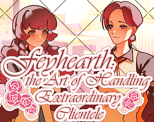 Game cover: Feyhearth: the Art of Handling Extraordinary Clientele