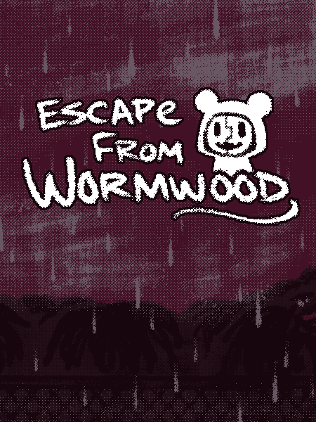 Escape from Wormwood
