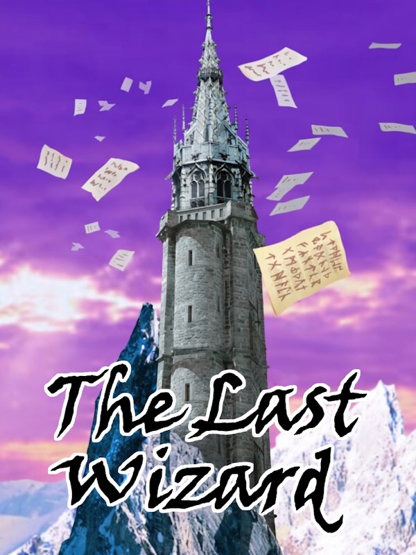 The Last Wizard
