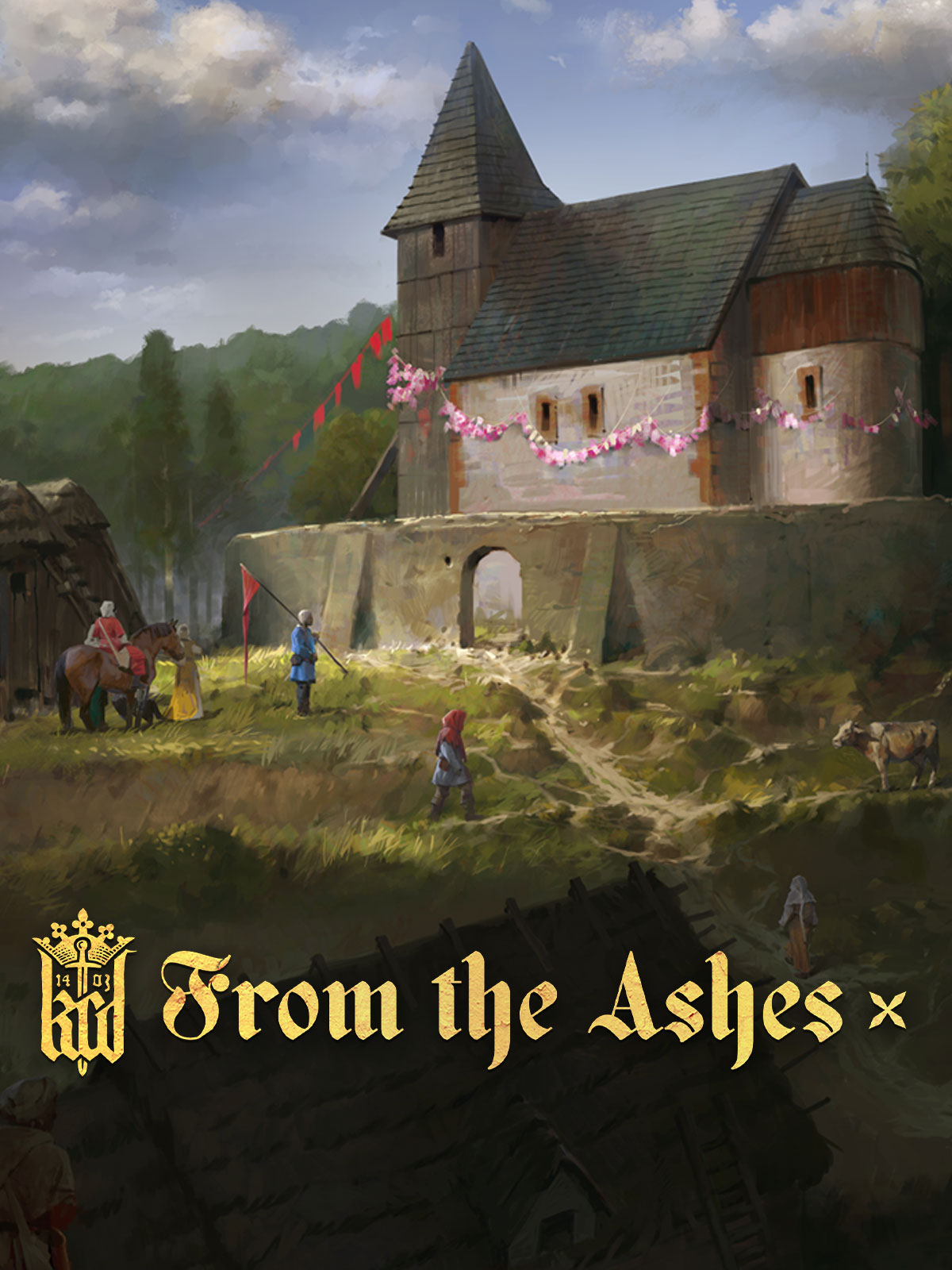 Kingdom Come: Deliverance - From the Ashes
