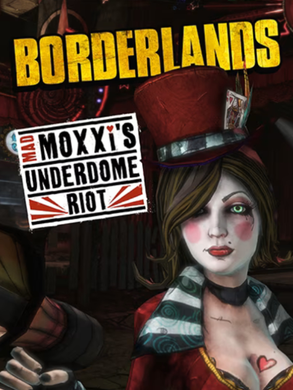 Borderlands: Mad Moxxi's Underdome Riot