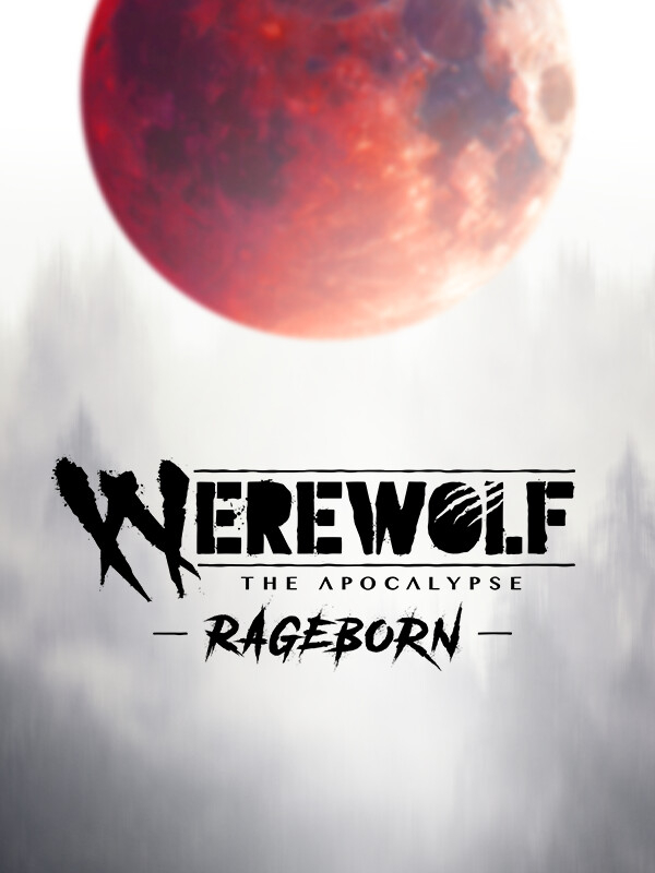 Game cover: Werewolf: The Apocalypse - Rageborn